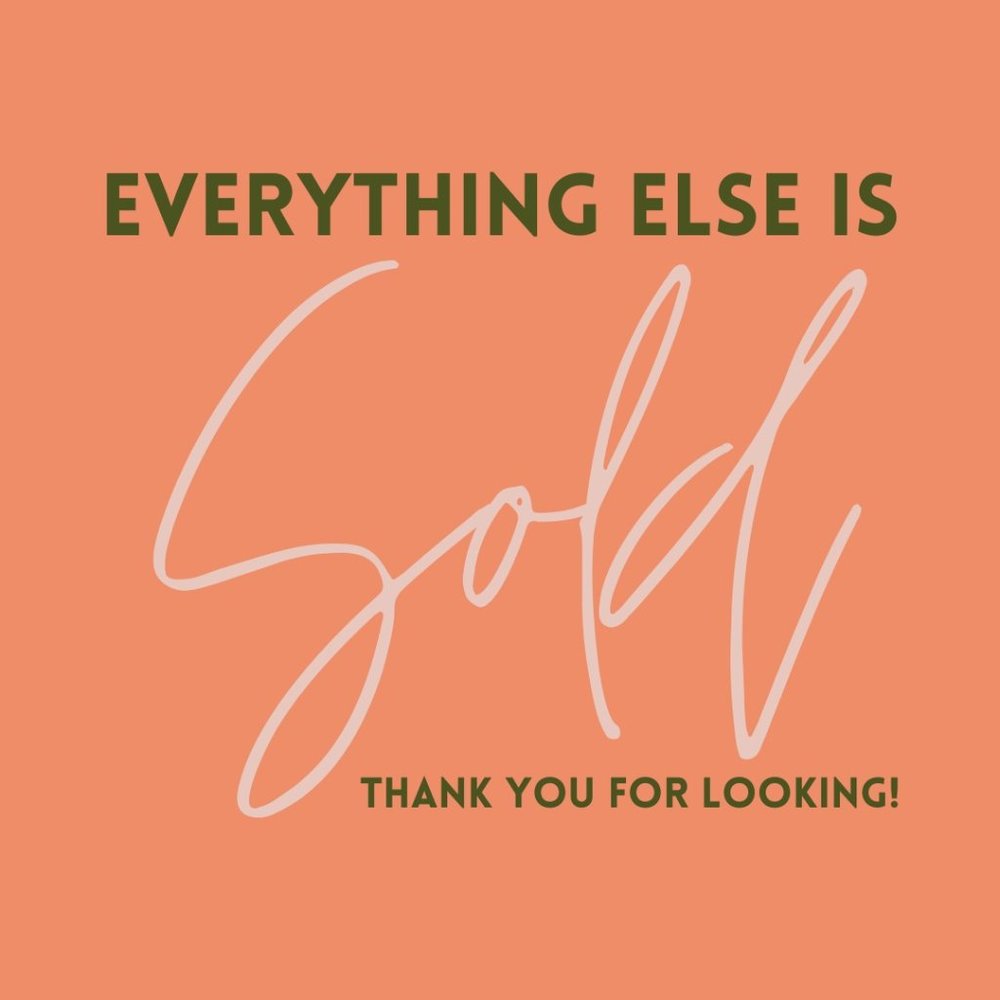 All items after here are sold.
